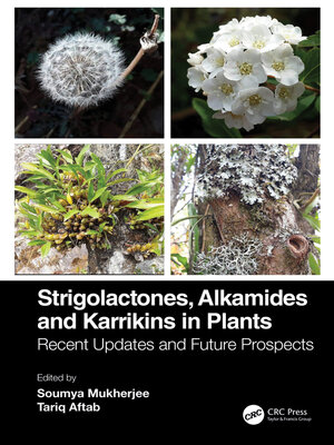 cover image of Strigolactones, Alkamides and Karrikins in Plants